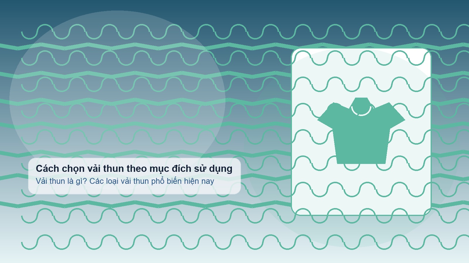 Cách chọn vải thun theo mục đích may mặc cụ thể