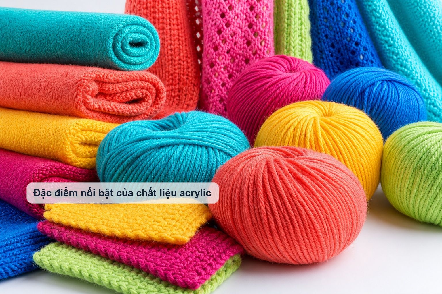 Đặc điểm của vải acrylic