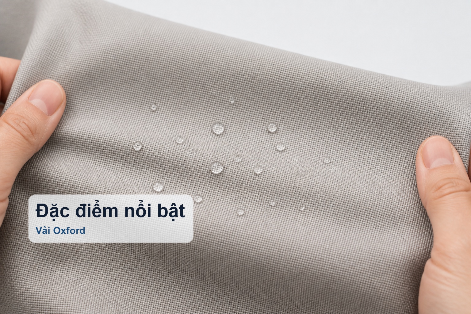 Đặc điểm bề mặt và độ bền của vải Oxford