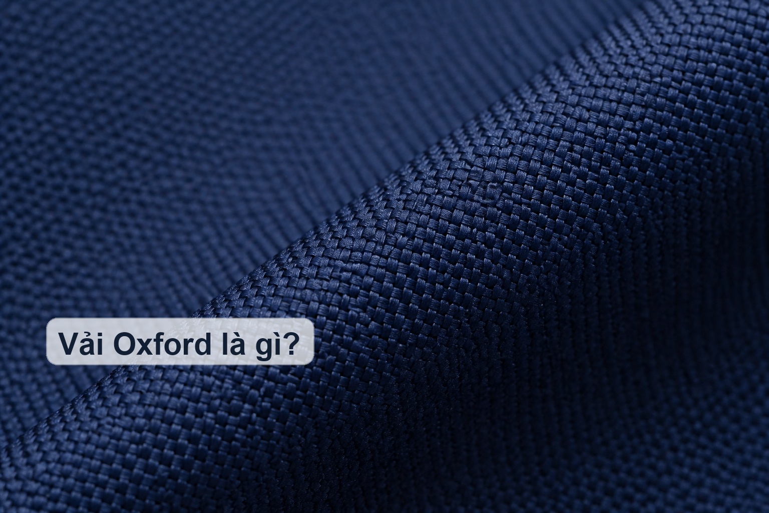 Cận cảnh bề mặt vải Oxford dệt thoi